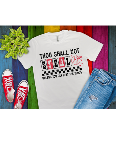 Thou Shall Not Steal Baseball Graphic T-Shirt – Youth & Adult Sizes
