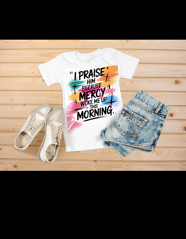 I Praise Him Because – Faith Graphic T-Shirt
